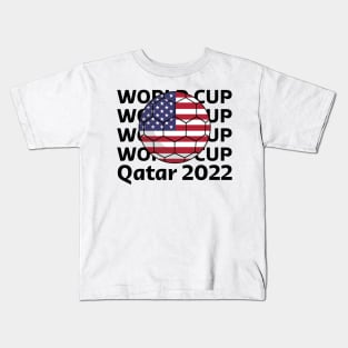 World Cup Qatar 2022  - Team USA Kids T-Shirt